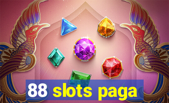88 slots paga