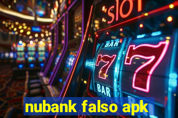 nubank falso apk