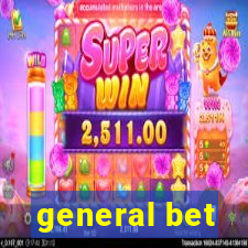 general bet