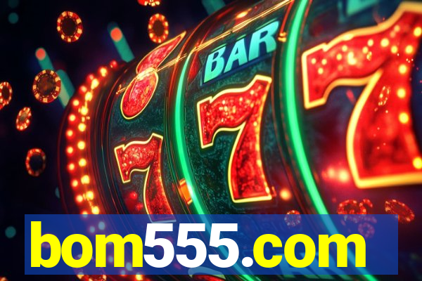 bom555.com