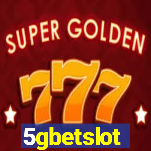 5gbetslot