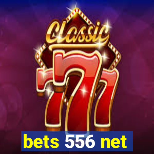 bets 556 net