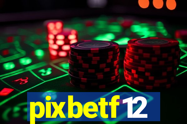 pixbetf12