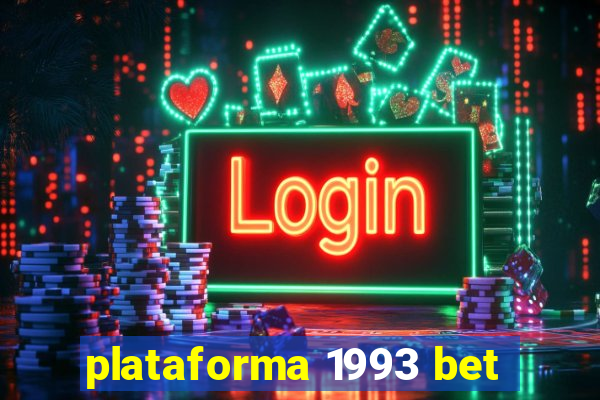 plataforma 1993 bet