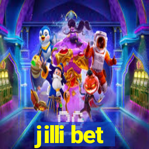 jilli bet
