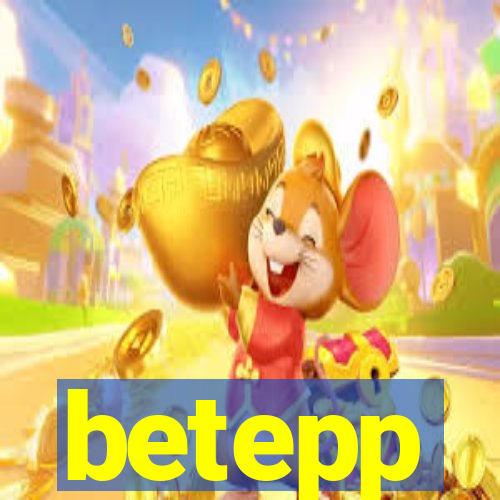betepp