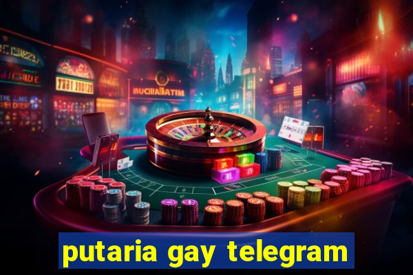 putaria gay telegram