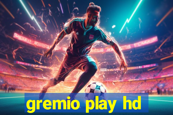 gremio play hd