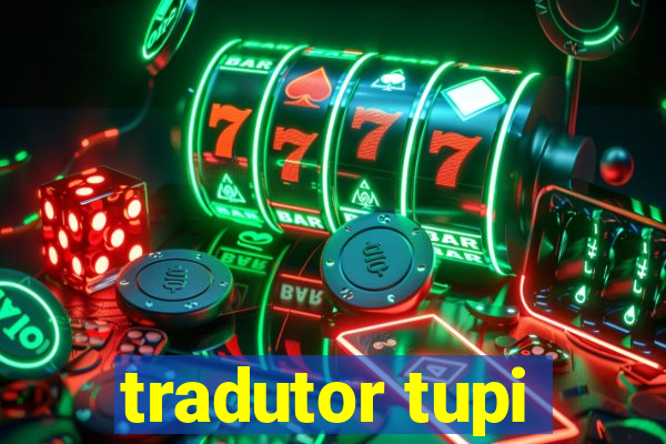 tradutor tupi
