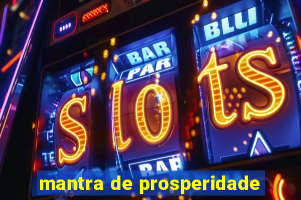 mantra de prosperidade