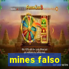 mines falso