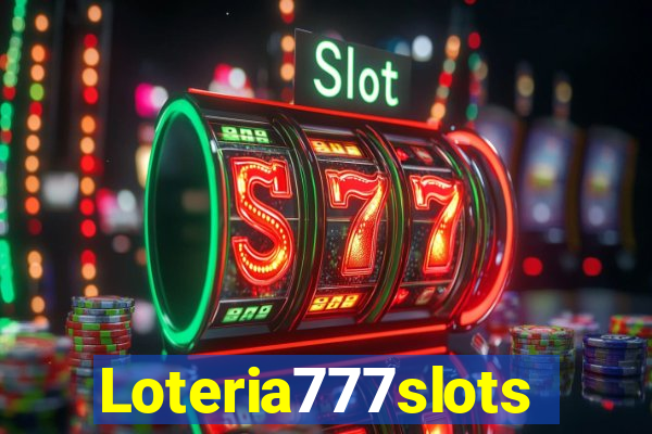 Loteria777slots
