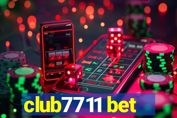 club7711 bet