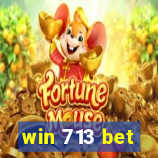 win 713 bet