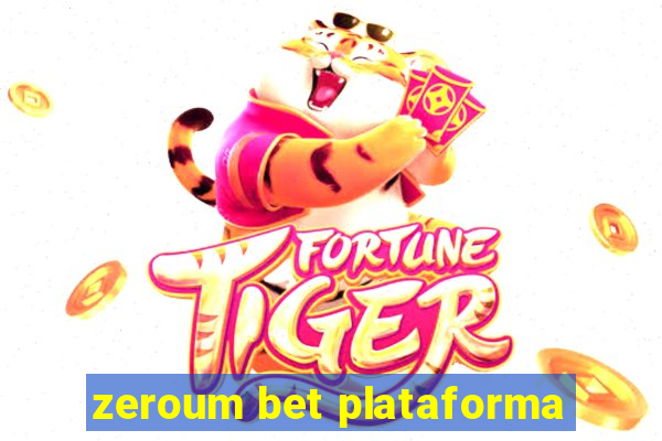 zeroum bet plataforma