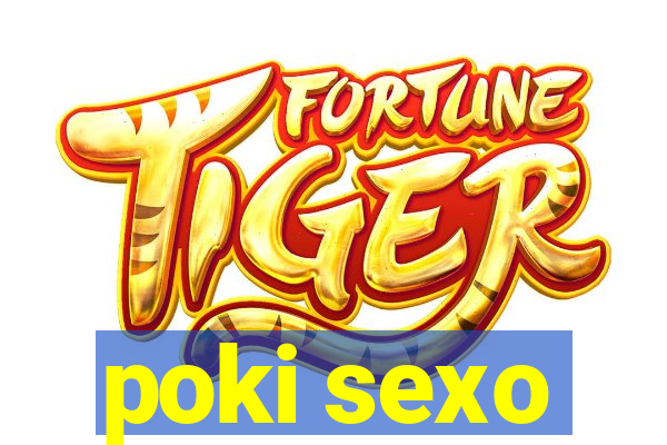 poki sexo