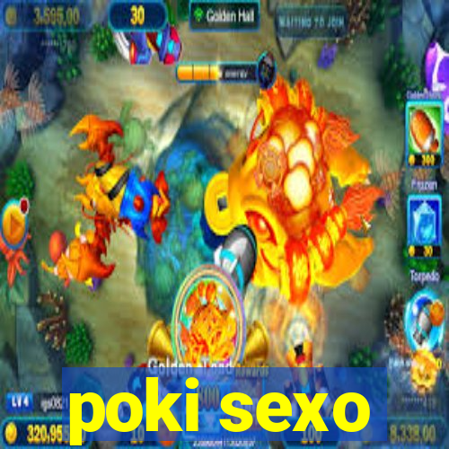poki sexo