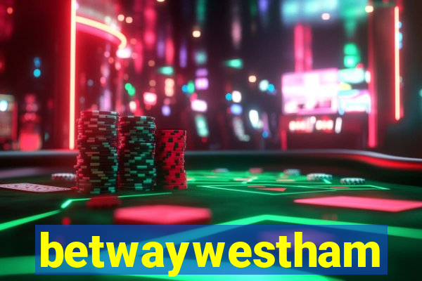 betwaywestham
