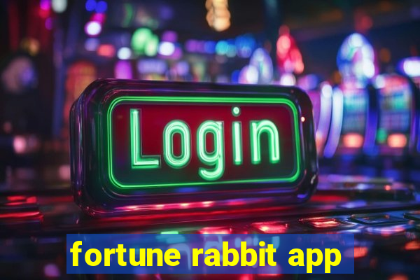 fortune rabbit app