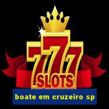 boate em cruzeiro sp