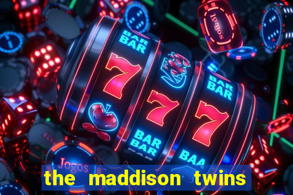the maddison twins onlyfans free
