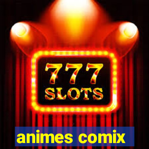 animes comix
