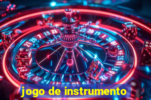 jogo de instrumento