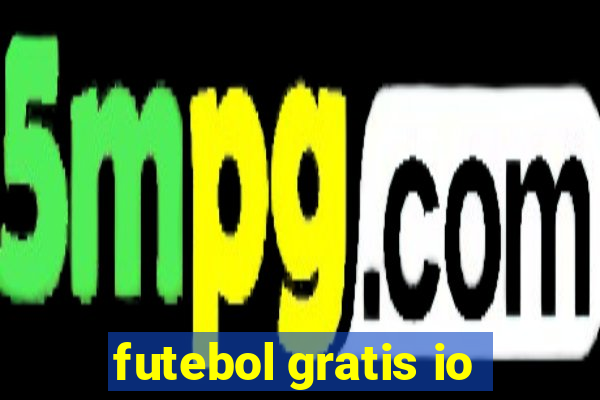 futebol gratis io