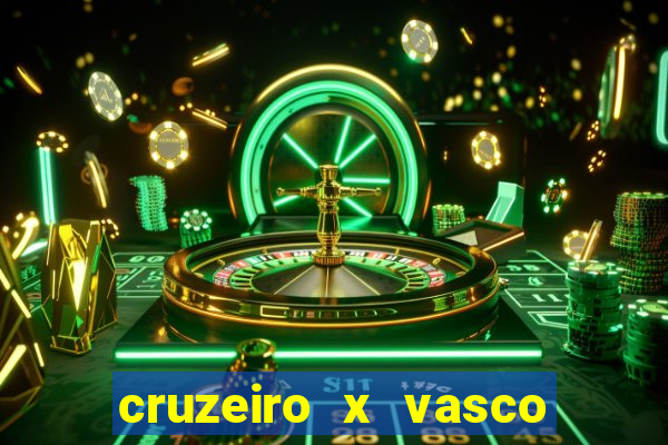 cruzeiro x vasco da gama multicanais