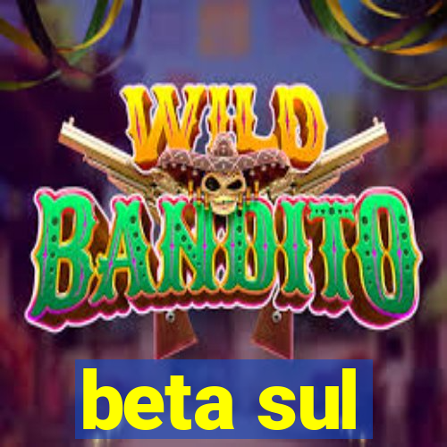 beta sul