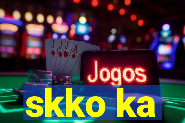 skko ka