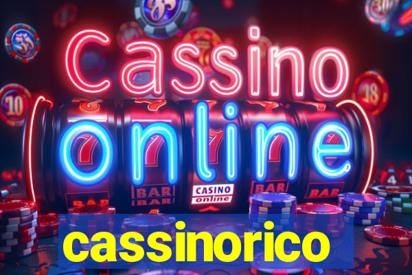cassinorico