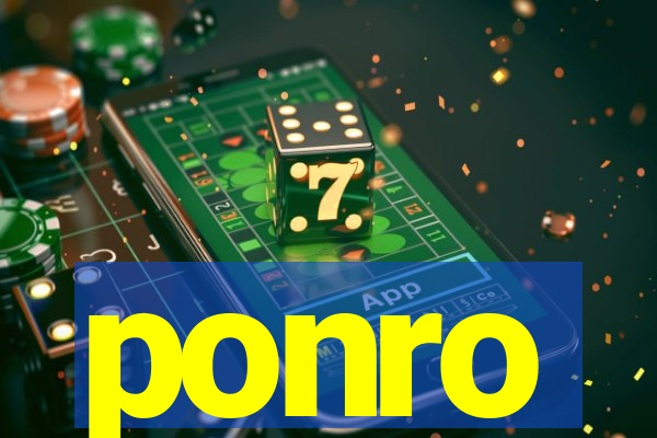 ponro