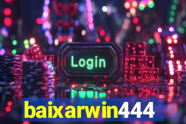 baixarwin444