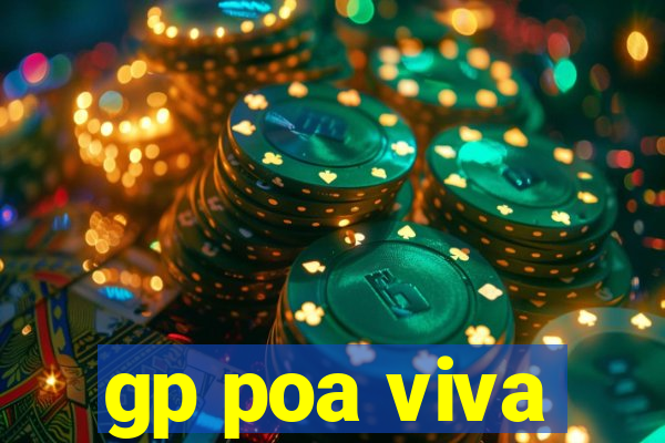 gp poa viva