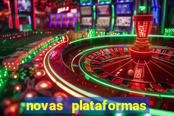 novas plataformas fortune tiger
