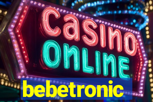 bebetronic