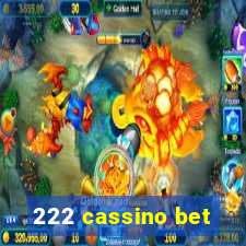 222 cassino bet