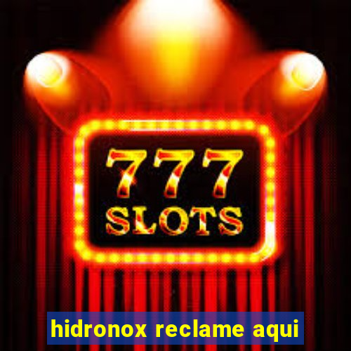 hidronox reclame aqui