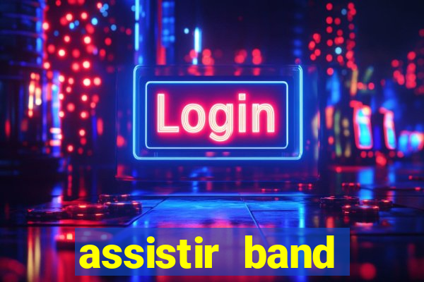 assistir band sports gratis