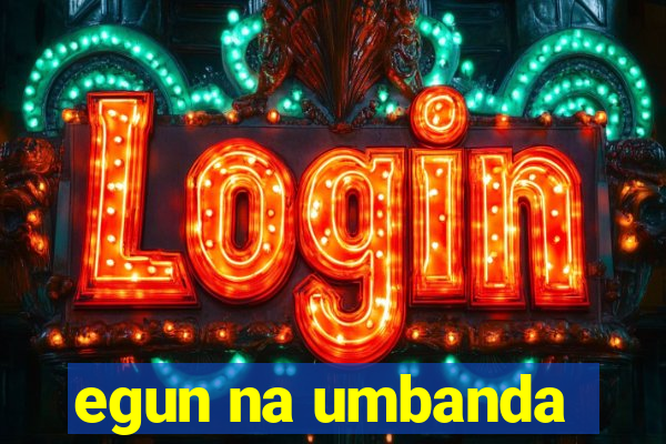 egun na umbanda