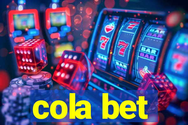 cola bet