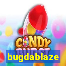 bugdablaze