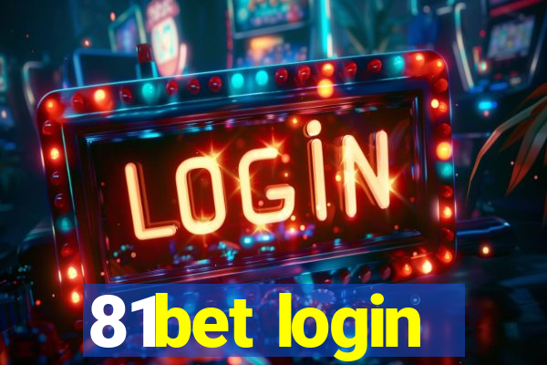 81bet login