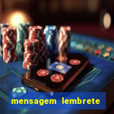 mensagem lembrete de vencimento para cliente