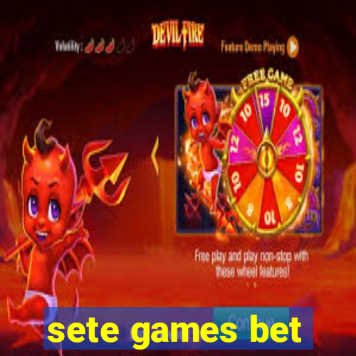 sete games bet