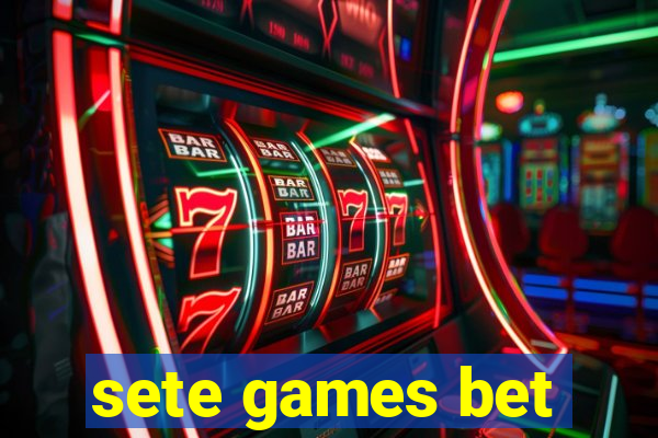 sete games bet