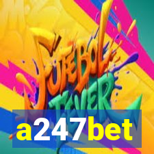 a247bet