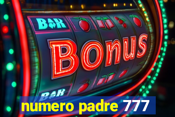 numero padre 777