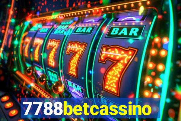 7788betcassino